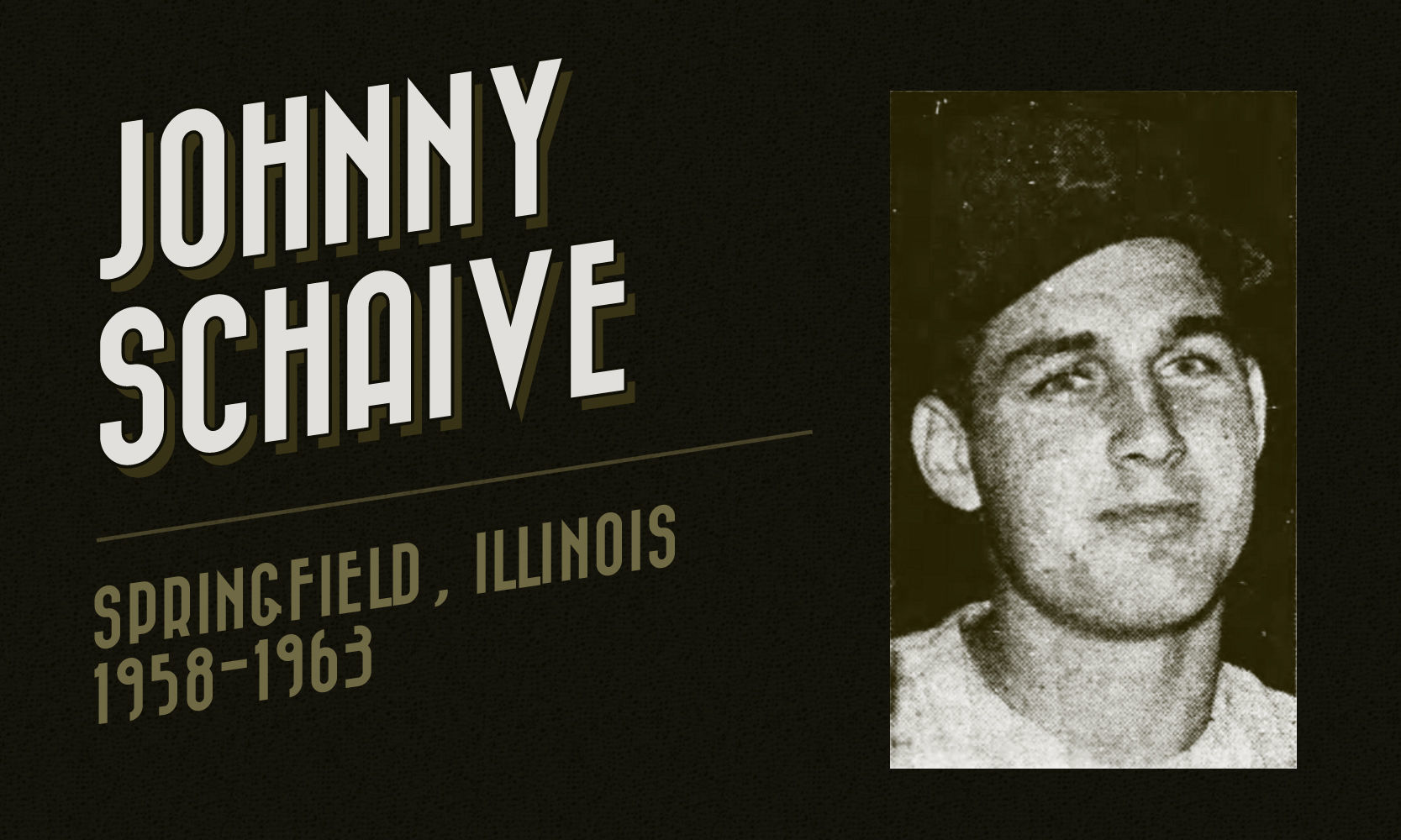 Johnny Schaive